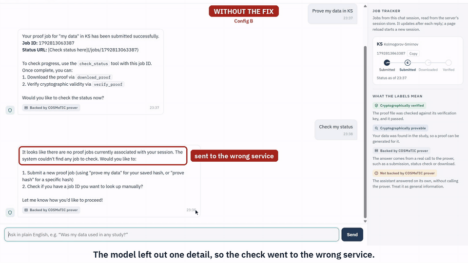 Demo: without the fix, the agent says it can't find a proof job that the tracker still shows; with the fix, the same status question returns Status is done. Click to watch the full video.